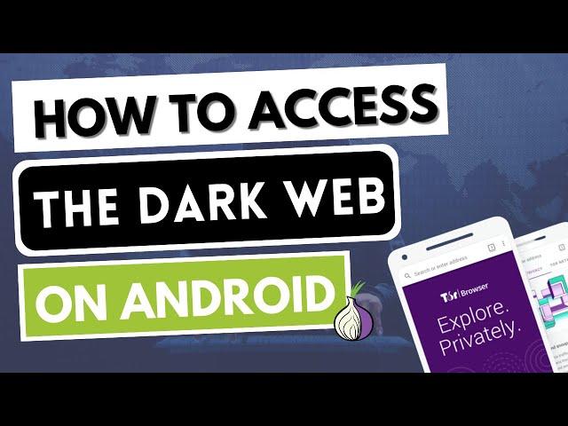 ACCESS THE DARK WEB ON ANDROID  How to get on the Darknet on an Android smartphone or tablet 