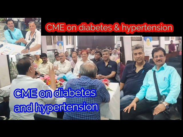 CME on diabetes and hypertension Sanjeevan Hospital daryaganj Delhi by experts