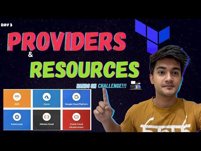 Day 3 : Understanding Providers and Resources in Terraform with Hands On tutorial