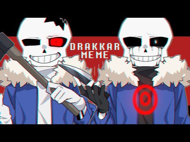 【UndertaleAU】DRAKKAR【meme】