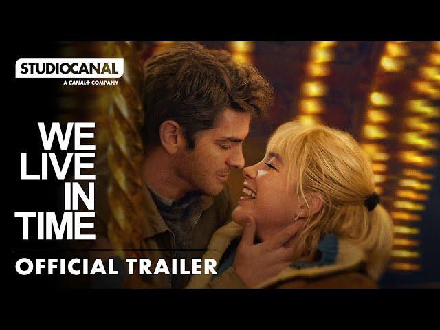 WE LIVE IN TIME | Official Trailer | STUDIOCANAL