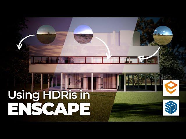 ENSCAPE LIGHTING TUTORIAL: HDR IN EXTERIOR SCENES