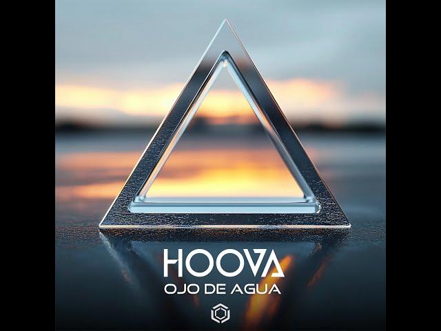 Hoova - Ojo De Agua- Official