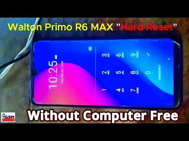 Walton Primo R6 max Hard reset Pin Pattern Password Remove ওয়ালটন R6 ফুল ফরমেট, পাসওয়ার্ড, রিমোভ