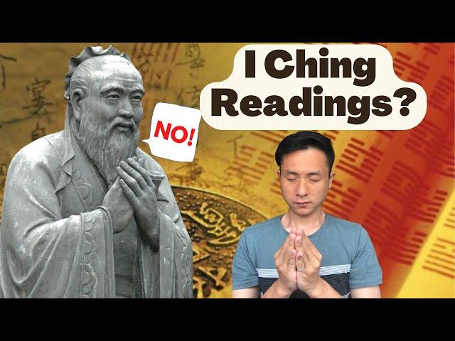 I-Ching Reading Methods Overview: Why Confucius Against I-Ching Reading? (Final)