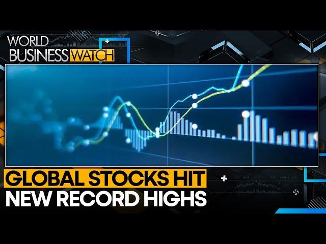 Stock markets mark another week of gains | World Business Watch