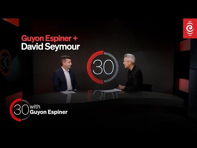 David Seymour on which race-based policies he’d like to change | 30 with Guyon Espiner Ep.3 | RNZ