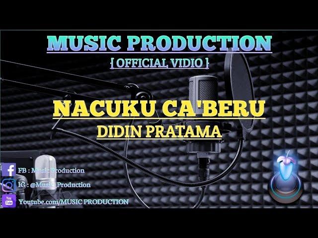 Nacuku Caberu Didin Pratama Karaoke No Vocal by JuliantREMIX