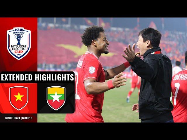  Vietnam vs Myanmar  (ASEAN Mitsubishi Electric Cup 2024: Group Stage Extended Highlights)