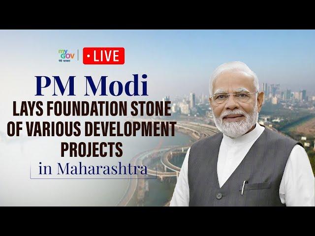 LIVE: PM Modi lays foundation stone, inaugurates various projects in Maharashtra