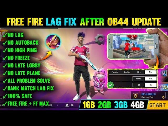 FREE FIRE LAG FIX 1GB 2GB RAM | FREE FIRE LAG FIX AFTER OB44 UPDATE | FF MAX LAG FIX CONFIG FILE