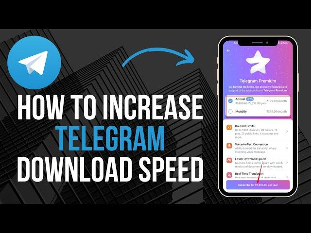 How To Increase Telegram Download Speed (2024)