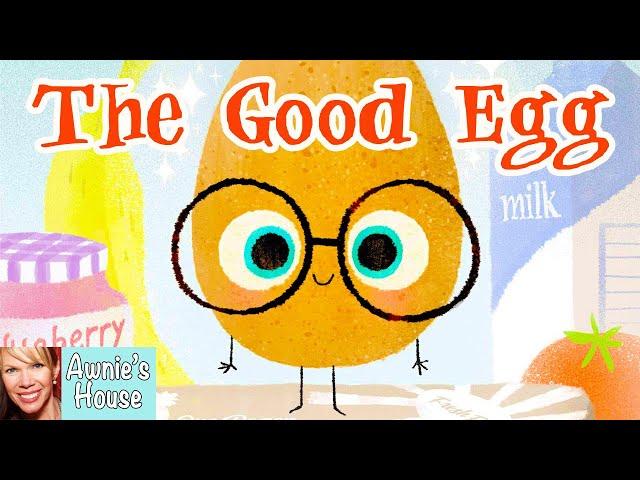  Kids Read Aloud: THE GOOD EGG by Jory John and Pete Oswald You don't have to be Grade A perfect!