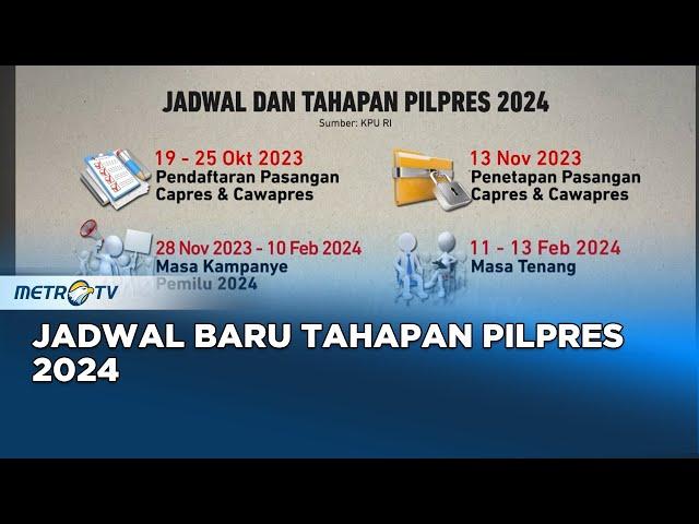 Ini Jadwal & Tahapan Pilpres 2024