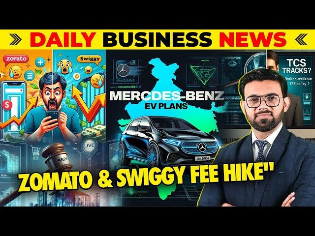 Business News: Zomato & Swiggy Platform Fee, Mercedes-Benz's EV Plans in India, Upcoming IPOs