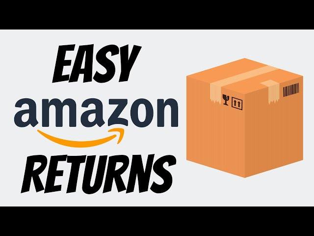 How to Return Amazon Items: Easy Step-by-Step