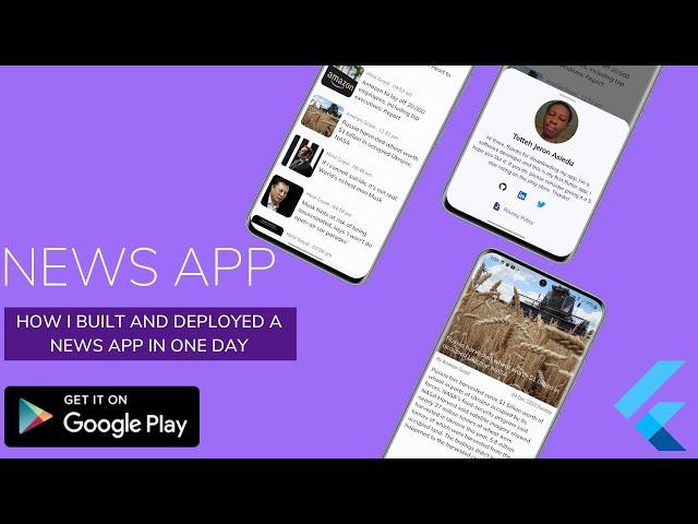 How I built and published a Flutter News App to the playstore in one day 