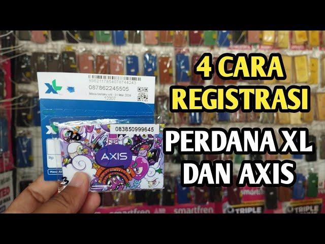 CARA REGISTRASI PERDANA XL DAN AXIS TERBARU