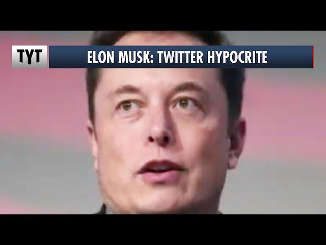 Hypocrite Elon Musk Tweets Nonsense