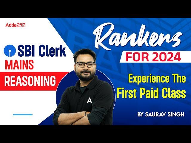 Rankers For SBI Clerk Mains | Experience The First Paid Class of Reasoning By Saurav Singh