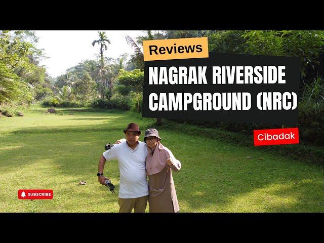 Camping Ground Tepi Sungai di Cibadak Sukabumi | Full Review  Nagrak Riverside Camp Camping Ground