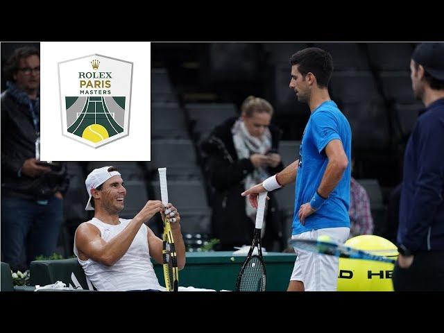 Practice R. Nadal & N. Djokovic | Rolex Paris Masters 2019