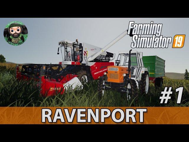 Farming Simulator 19 : Рейвенпорт #1 | Начало пути