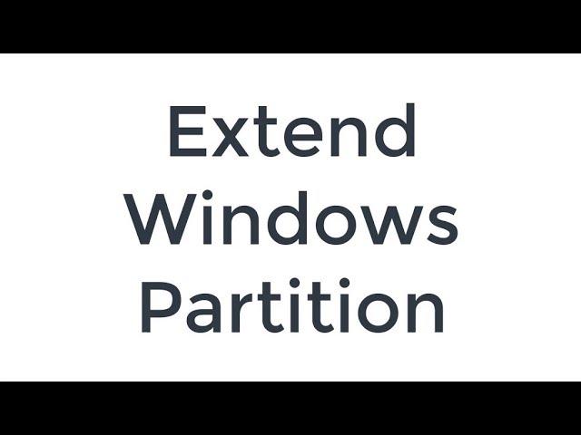 Extend Partition in Windows 7/8/8.1/10