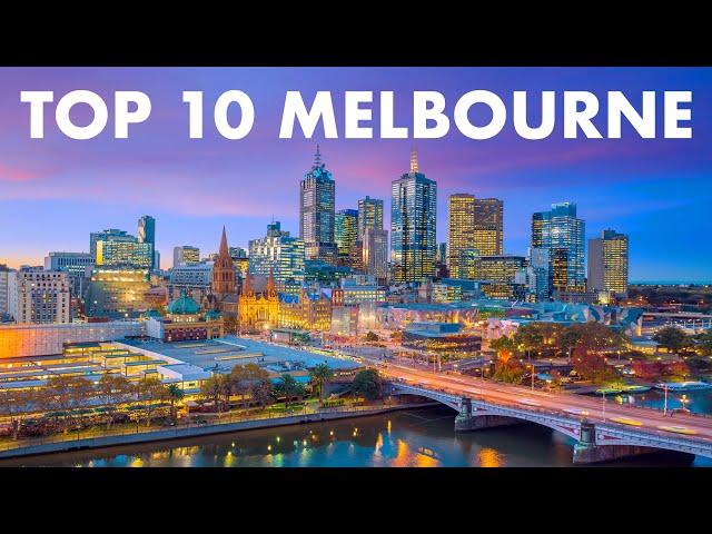 TOP 10 PLACES TO VISIT IN MELBOURNE, AUSTRALIA