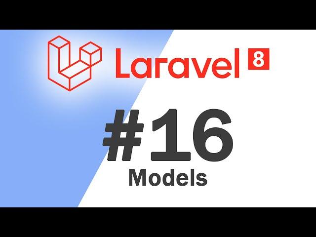 #16 Laravel 8 PHP Framework Basics | Models | Quick programming tutorial