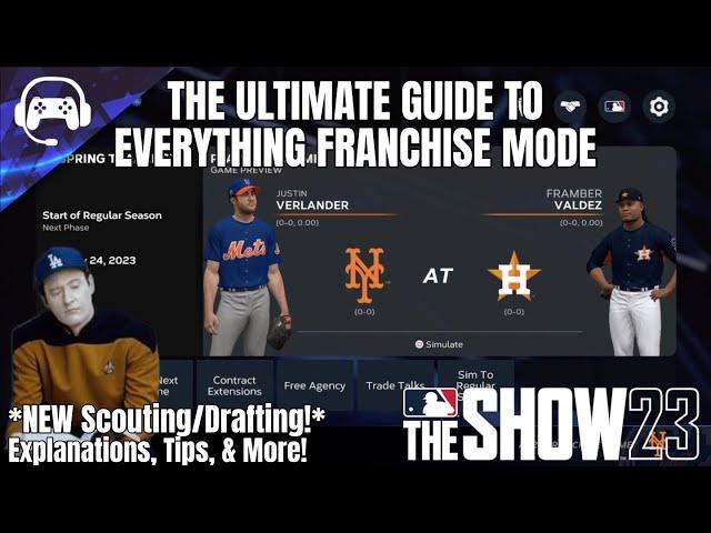 THE ULTIMATE GUIDE TO EVERYTHING FRANCHISE MODE ON MLB THE SHOW 23/24