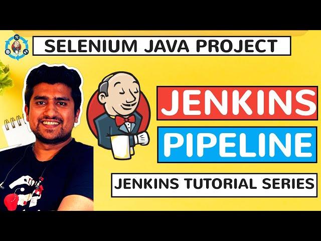 How to Create Jenkins Pipeline Project for Selenium Java Maven project(Beginners)