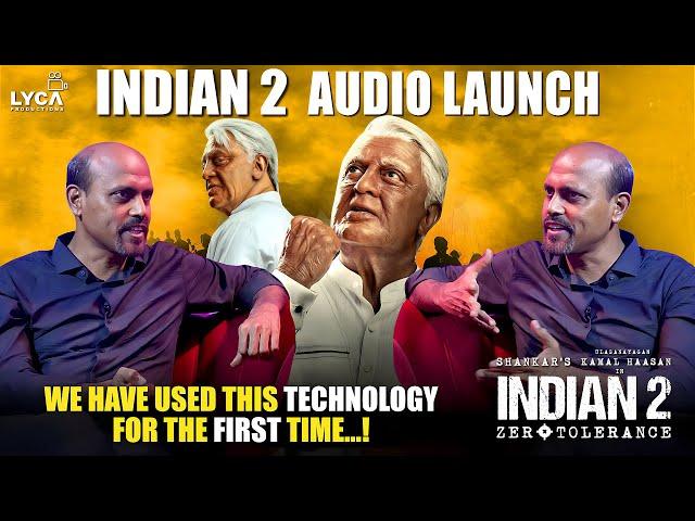 We have used this Technology For the First time…! | Indian 2 Audio Launch - Srinivas Mohan | Kamal