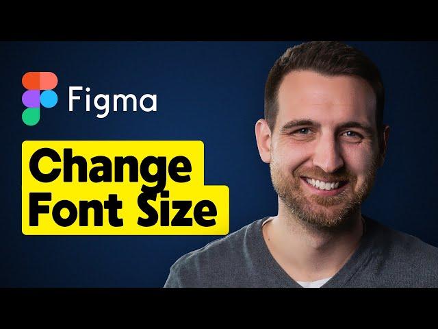 How to Change Font Size in Figma