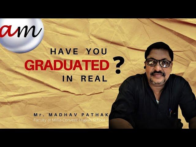 Why graduation is not so important in Bihar? : Mr. Madhav Pathak