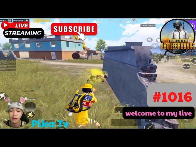 Pika Tv | Pubg Mobile | welcome to my live | #1016