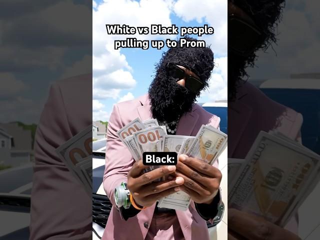 White vs Black people pulling up to Prom | #shorts