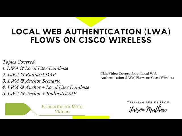 Local Web Authentication (LWA) Flows on Cisco Wireless