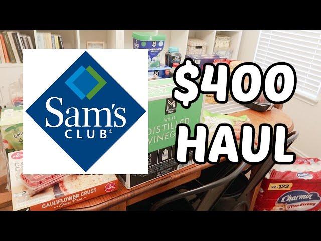 $400 Sam's Club Haul