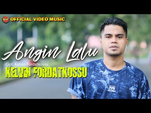 Kelvin Fordatkossu - Angin Lalu I Lagu Manado Terbaru I Lagu Indonesia Timur (Official Music Video)