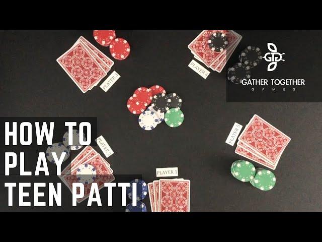 How To Play Teen Patti