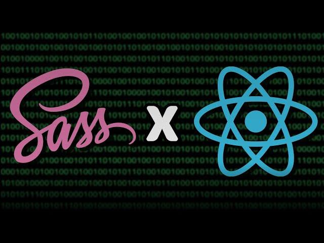 Using SASS (SCSS) in React | Tutorial