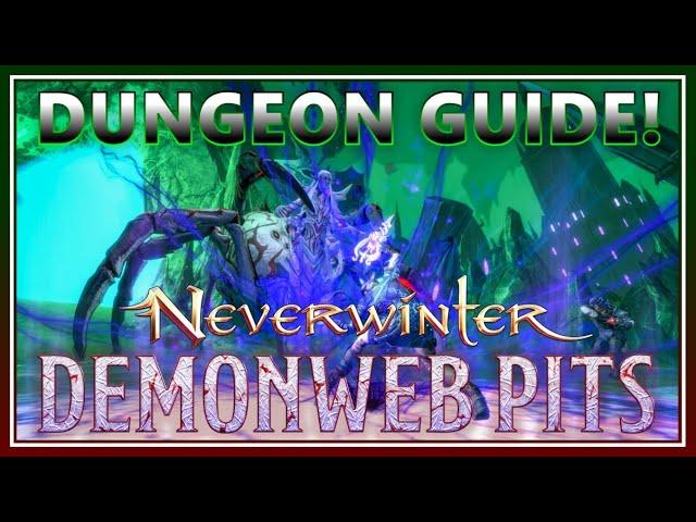 All You NEED to Know for *Demonweb Pits* Dungeon! (mechanics guide) - Neverwinter M26