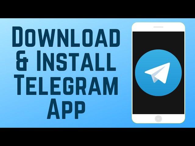 How to Download & Install Telegram App