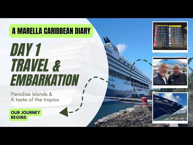 A Marella Caribbean Cruise Diary (Day 1). #marella #caribbean #cruise #diary