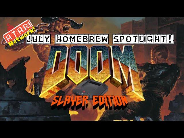 July Atari Homebrew Update Featuring Doom Slayer Edition