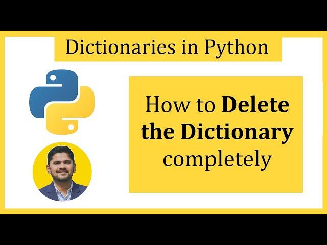 How to Delete the Python Dictionary completely | Amit Thinks