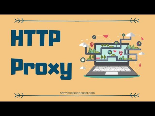 How an HTTP Proxy works and How to Build one? (Node JS)