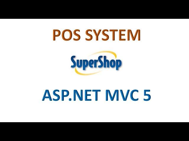 Super Shop POS System Using ASP.NET MVC 5.