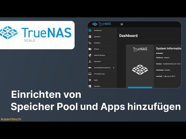 TrueNas Scale - Einrichten von Speicher Pool und Apps hinzufügen